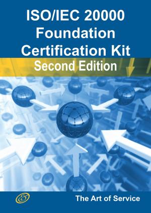 Cover of the book ISO/IEC 20000 Foundation Complete Certification Kit - Study Guide Book and Online Course - Second Edition by Cheryl Franklin