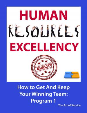 Cover of the book Human Resources Excellency - How to get and keep your winning team by Gerard Blokdijk