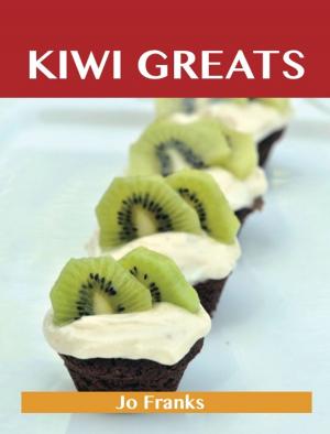 bigCover of the book Kiwi Greats: Delicious Kiwi Recipes, The Top 88 Kiwi Recipes by 