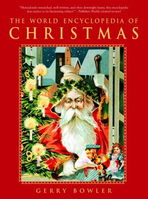 Cover of the book The World Encyclopedia of Christmas by J.R. Miller
