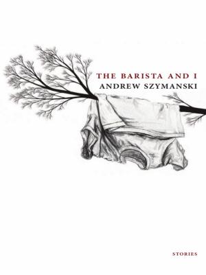 Cover of the book The Barista and I by Mark McNulty