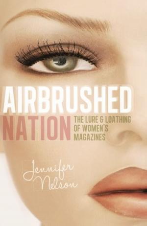 Cover of the book Airbrushed Nation by Ian Stewart
