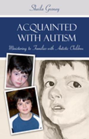 Cover of the book Acquainted with Autism by Ruben Schwieger