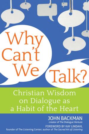 Cover of the book Why Can't We Talk? by Laurel Vukovic, M.S.W.