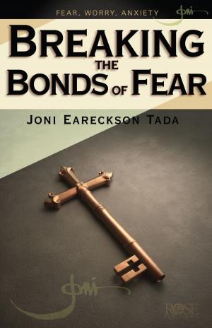 Cover of the book Breaking the Bonds of Fear by Michelle Borquez, Julie Terwillinger, Paige Henderson