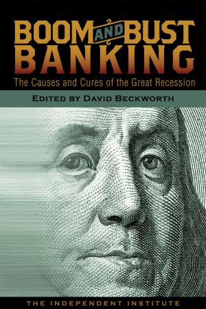Cover of the book Boom and Bust Banking by Robert Higgs