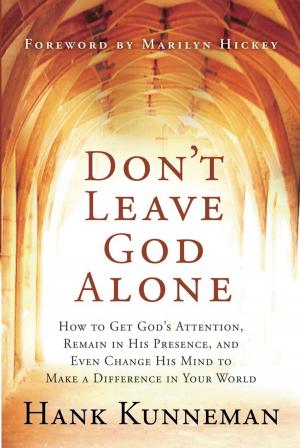 Cover of the book Don't Leave God Alone by Joseph Christiano