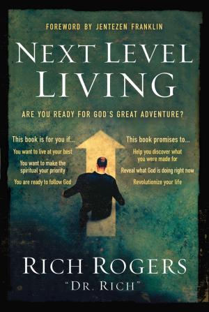 Cover of the book Next Level Living by Daniel Dardano, Daniel Cipolla, Hernán Cipolla