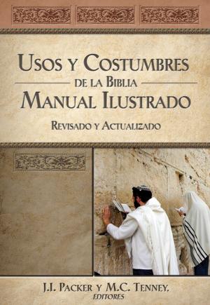 Cover of Usos y costumbres de la Biblia -Edición solo texto