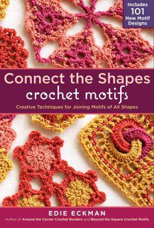 Book cover of Connect the Shapes Crochet Motifs