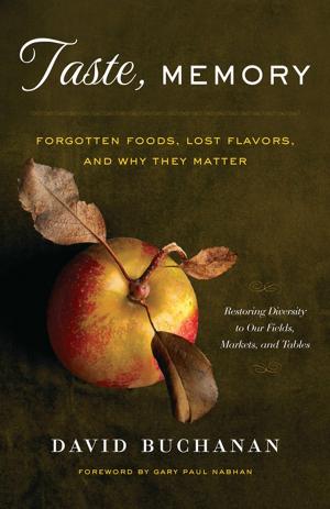 Cover of the book Taste, Memory by Eliot Coleman