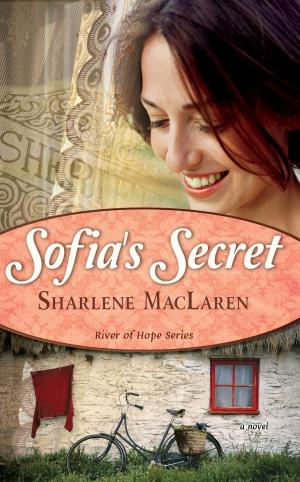 Cover of the book Sofia's Secret by Marilyn Hickey