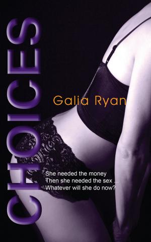 Cover of the book Choices by Galia Ryan