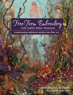 Book cover of Free-Form Embroidery with Judith Baker Montano