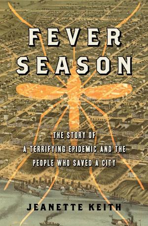 Cover of the book Fever Season by Oli Forsyth