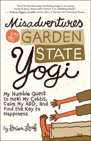 Cover of the book Misadventures of a Garden State Yogi by Howard Smith, PhD
