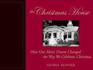 Cover of the book The Christmas House by Ph.D. Eric Maisel