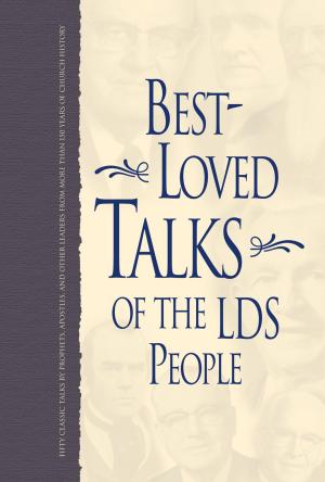 Cover of the book Best Loved Talks of the LDS People by Pace, Glenn L.