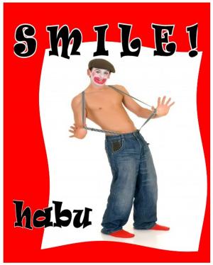 Cover of the book Smile! by Jennie Lee Schade