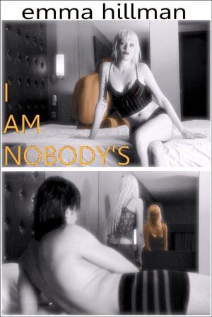 Cover of the book I Am Nobody's by Patient Lee