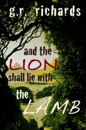 Cover of the book And the Lion Shall Lie with the Lamb by Marc Cabot