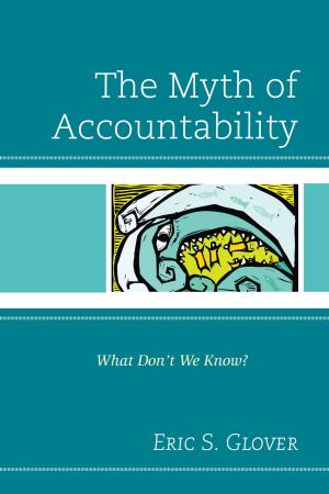 Book cover of The Myth of Accountability