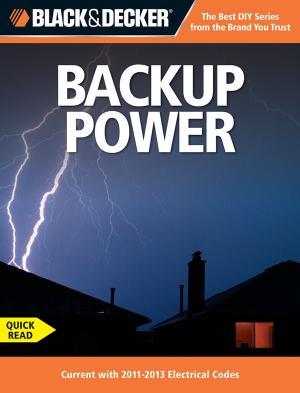 Cover of the book Black & Decker Backup Power by Steve Ettlinger, Phil Schmidt