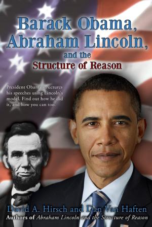 Book cover of Barack Obama, Abraham Lincoln, and the Structure of Reason