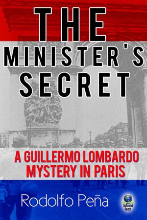 Cover of the book The Minister's Secret by Gladys Hansen, Richard Hansen, Dr. William Blaisdell