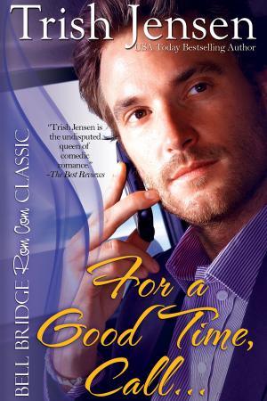 Book cover of For A Good Time Call