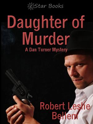 Cover of the book Daughter of Murder by Cliff Ball