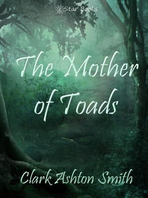 Book cover of The Mother of Toads