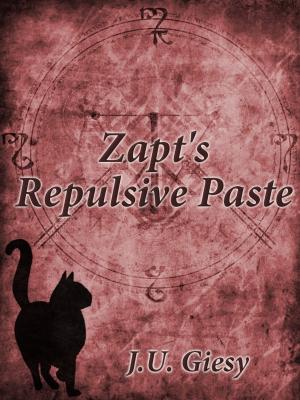 Cover of the book Zapt's Repulsive Paste by Robert E. Howard