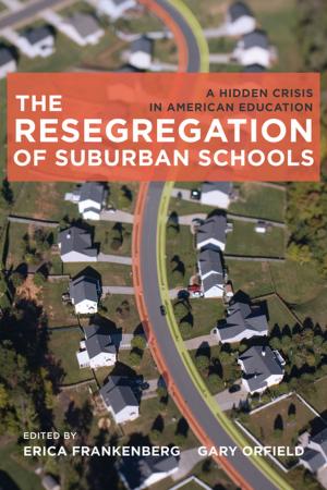 Cover of the book The Resegregation of Suburban Schools by Michael Bitz