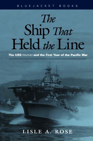 Cover of the book The Ship that Held the Line by Ullman