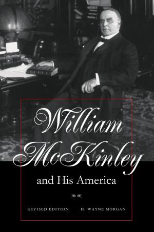 Cover of the book William McKinley and His America by Joanne Lehman