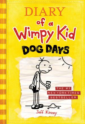Cover of the book Dog Days (Diary of a Wimpy Kid #4) by Christine Filardi