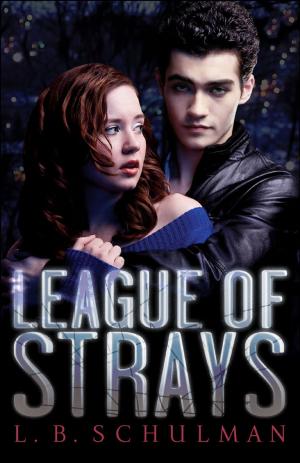 Cover of the book League of Strays by R. Clifton Spargo
