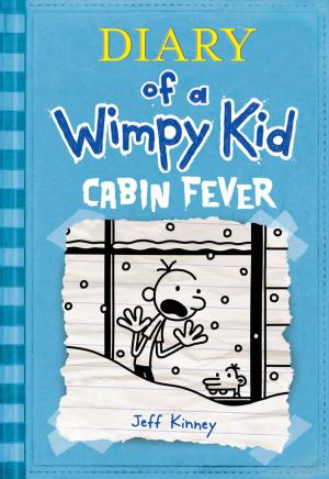 Cover of the book Cabin Fever (Diary of a Wimpy Kid #6) by Nigel Barker