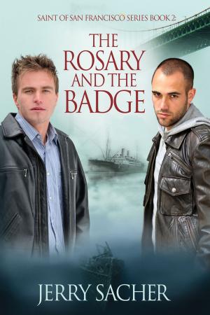 Cover of the book The Rosary and the Badge by L.J. LaBarthe