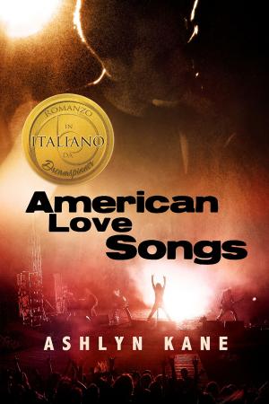 Cover of the book American Love Songs (Italiano) by Elizah J. Davis