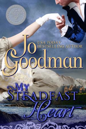 Cover of My Steadfast Heart (The Thorne Brothers Trilogy, Book 1)