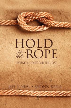 Cover of the book Hold the Rope by Capt. Jim Wetherbee USN, Ret.