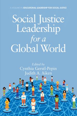 Cover of the book Social Justice Leadership for a Global World by René AntropGonzález