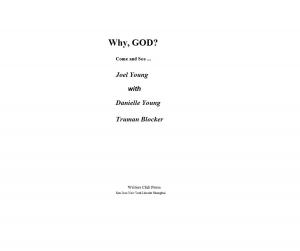 Cover of the book Why, God? Come and See by Vincent DiMarco