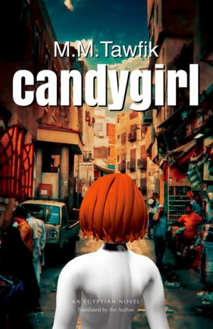 Cover of the book Candygirl by Dalia M. Gouda