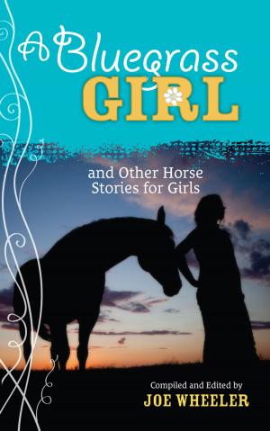 Cover of the book A Bluegrass Girl by Lauraine Snelling