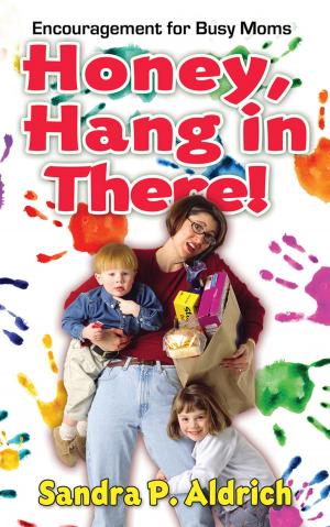 Book cover of Honey, Hang In There