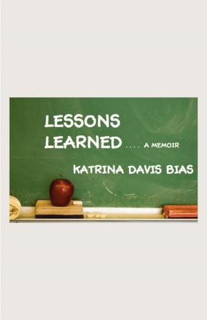 Cover of the book Lessons Learned by Robert J and Jean V. Stock