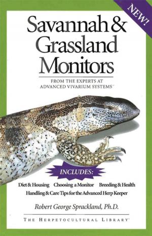 Cover of the book Savannah and Grassland Monitors by Evelyn Elizabeth Lanyon